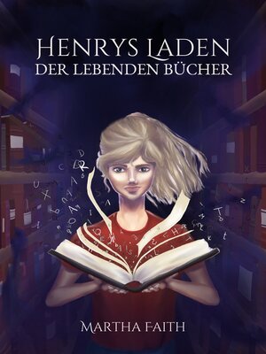 cover image of Henrys Laden der lebenden Bücher
